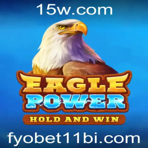 Descubra o Fascinante Mundo de EaglePower